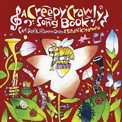 A Creepy Crawly Songbook